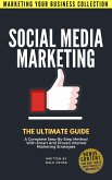 Social Media Marketing The Ultimate Guide (eBook, ePUB)