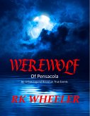 Werewolf of Pensacola (eBook, ePUB)