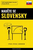 Naučte Se Slovensky - Výuka / Rychle / Jednoduše (eBook, ePUB)