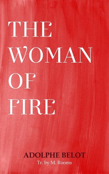The Woman of Fire (eBook, ePUB)