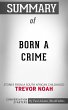 Summary of Born a Crime (eBook, ePUB) - Bild 1