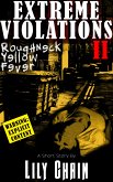 Extreme Violations II (eBook, ePUB)