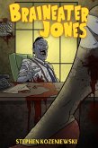 Braineater Jones (eBook, ePUB)