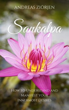 Sankalpa (eBook, ePUB) - Ziörjen, Andreas