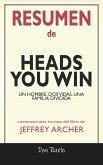 Resumen de Heads You Win (eBook, ePUB)