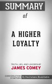 Summary of A Higher Loyalty (eBook, ePUB) Summary of A Higher Loyalty (eBook, ePUB)