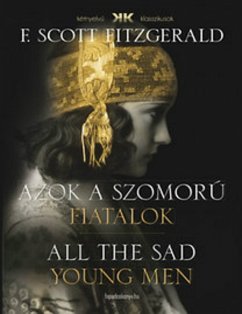 Azok a szomorú fiatalok (eBook, ePUB) - Fitzgerald, F. Scott