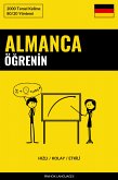 Almanca Öğrenin - Hızlı / Kolay / Etkili (eBook, ePUB)