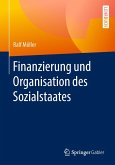Finanzierung und Organisation des Sozialstaates (eBook, PDF)