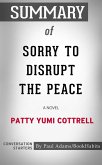 Summary of Sorry to Disrupt the Peace (eBook, ePUB)