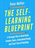 The Self-Learning Blueprint (eBook, ePUB)