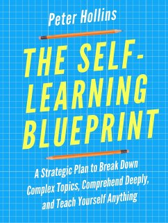 The Self-Learning Blueprint (eBook, ePUB) - Hollins, Peter