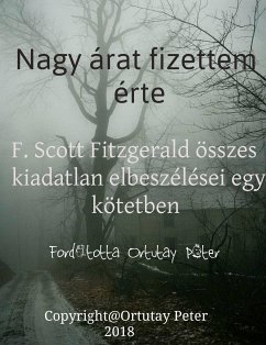 Nagy árat fizettem érte (eBook, ePUB) - Fitzgerald, Scott