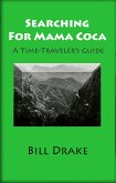 Searching For Mama Coca (eBook, ePUB)