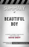 Summary of Beautiful Boy: A Father's Journey Through His Son's Addiction: Conversation Starters (eBook, ePUB)