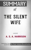 Summary of The Silent Wife (eBook, ePUB)