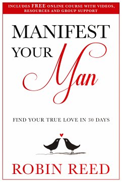 Manifest Your Man (eBook, ePUB) - Austin Reed, Robin