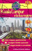 Kuala Lumpur e la sua regione (eBook, ePUB)