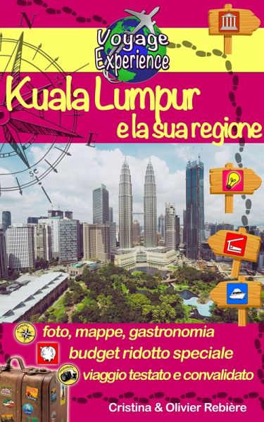 Kuala Lumpur e la sua regione (eBook, ePUB)