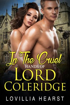 In The Cruel Hands Of Lord Coleridge (eBook, ePUB) - Hearst, Lovillia