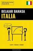 Belajar Bahasa Italia - Cepat / Mudah / Efisien (eBook, ePUB)