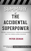 Summary of The Accidental Superpower (eBook, ePUB)