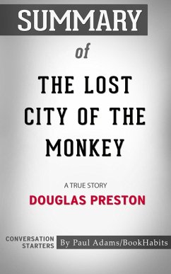 Cover Summary of The Lost City of the Monkey God (eBook, ePUB)