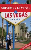 Moving and Living in LAS VEGAS (eBook, ePUB)