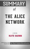 Summary of The Alice Network (eBook, ePUB)