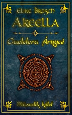 Akeella (eBook, ePUB) - Brosch, Eline