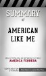 Summary of American Like Me:... - Bild 1