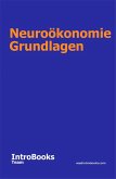 Neuroökonomie Grundlagen (eBook, ePUB) Neuroökonomie Grundlagen (eBook, ePUB)
