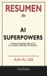 Resumen de AI Superpowers (eBook, ePUB) - Bild 1