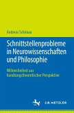 Schnittstellenprobleme in Neurowissenschaften und Philosophie (eBook, PDF)