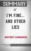 Summary of I'm Fine...And Other Lies (eBook, ePUB)