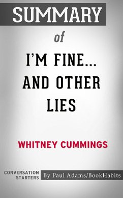 Summary of I'm Fine...And Other Lies (eBook, ePUB) - Adams, Paul