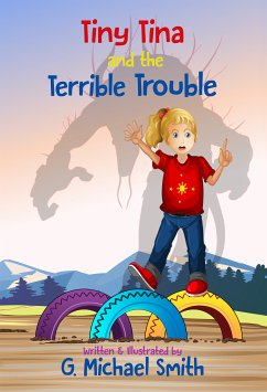 Tiny Tina and the Terrible Trouble (eBook, ePUB) - Smith, G Michael