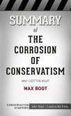Summary of The Corrosion of Conservatism (eBook, ePUB)