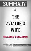 Summary of The Aviator's Wife (eBook, ePUB)