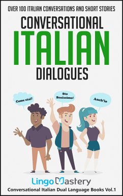 Conversational Italian Dialogues (eBook, ePUB) - Lingo Mastery