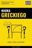 Nauka Greckiego - Szybko / Prosto / Skutecznie (eBook, ePUB)
