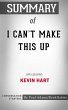 Summary of I Can't Make This Up (eBook,... - Bild 1
