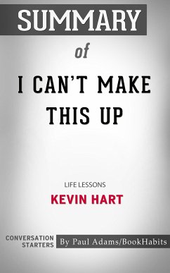 Summary of I Can't Make This Up (eBook, ePUB) - Adams, Paul