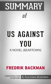 Summary of Us Against You (eBook, ePUB)