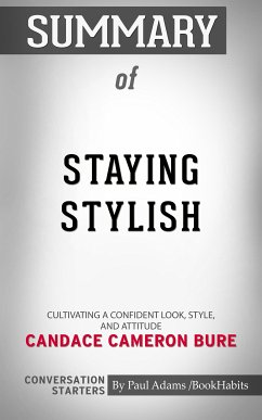 Summary of Staying Stylish (eBook, ePUB) - Adams, Paul