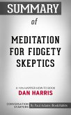 Summary of Meditation for Fidgety Skeptics (eBook, ePUB)