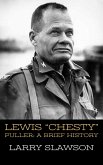 Lewis "Chesty" Puller (eBook, ePUB)