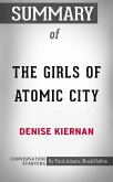 Summary of The Girls of Atomic City (eBook, ePUB)