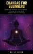 Chakras For Beginners (eBook, ePUB) - Bild 1