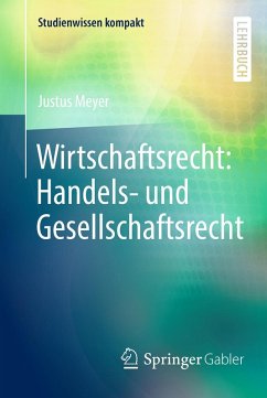 Wirtschaftsrecht: Handels- und Gesellschaftsrecht (eBook, PDF) - Meyer, Justus